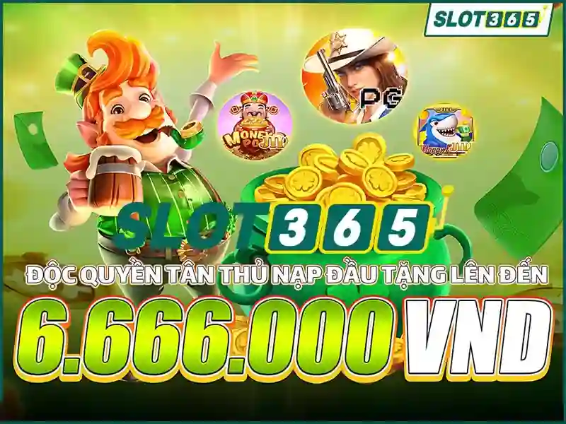 Tong hop cac chuong trinh khuyen mai Slot365 moi nhat