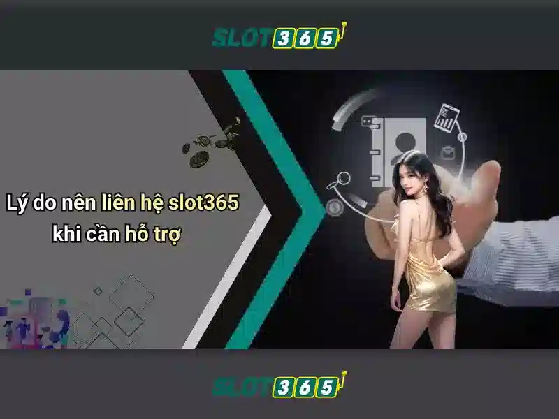 Slot365 - Khám phá nền tảng chơi slot trực tuyến uy tín