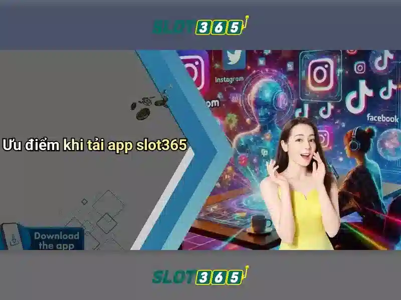 Slot365: Trải nghiệm slot trực tuyến an toàn và phong phú