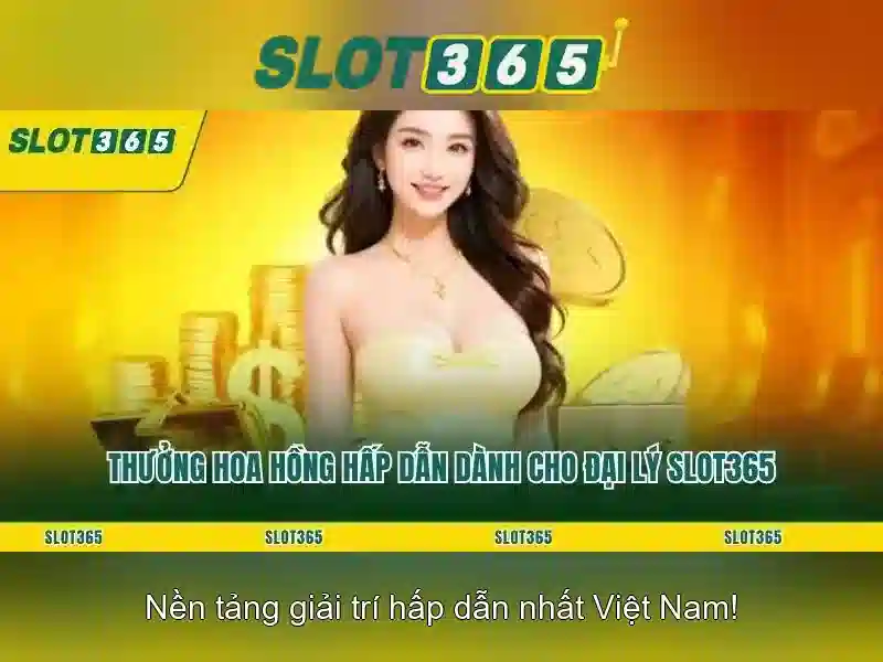 Slot365: Trải nghiệm casino máy xèng trực tuyến đáng chú ý