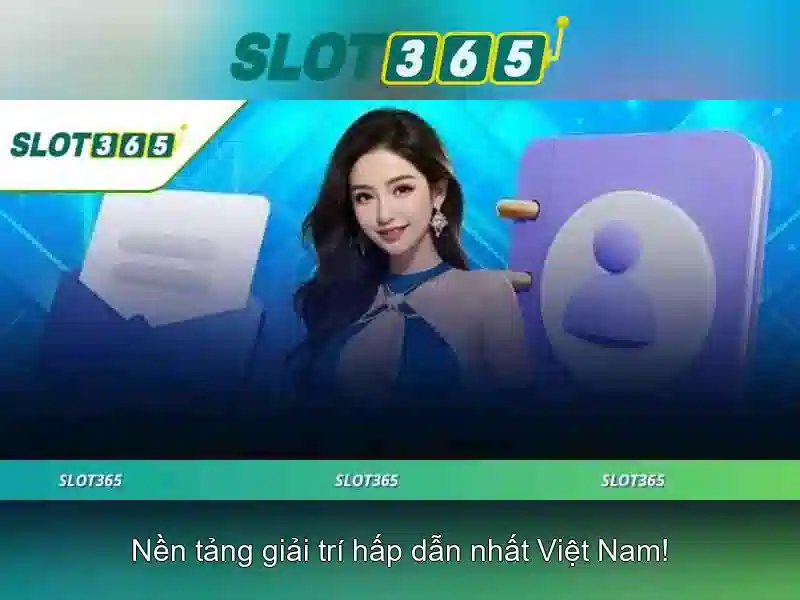 Game slot365 – Tổng quan và Giá trị Cốt lõi