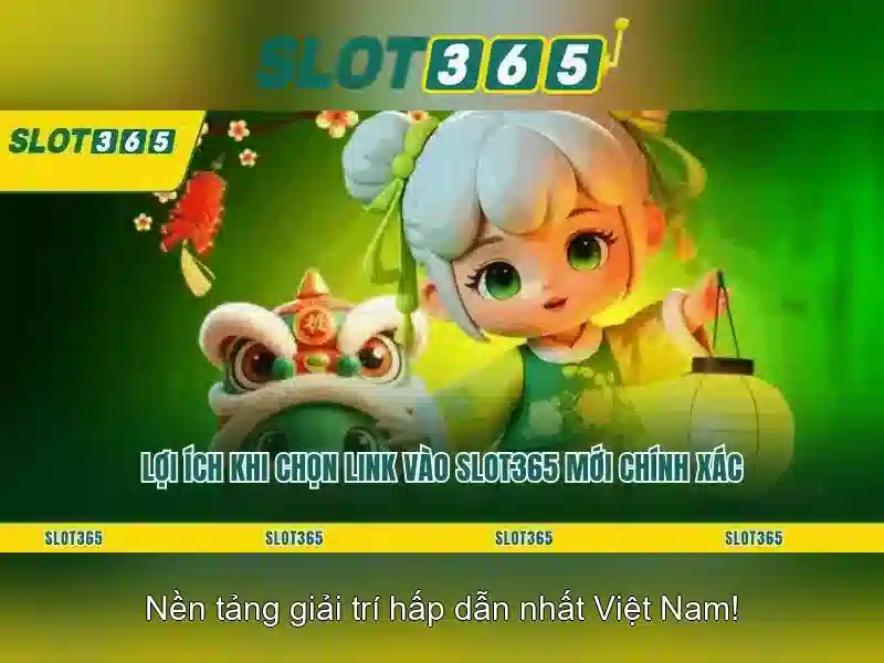 Slot365: Đánh giá và hướng dẫn chơi slot trực tuyến